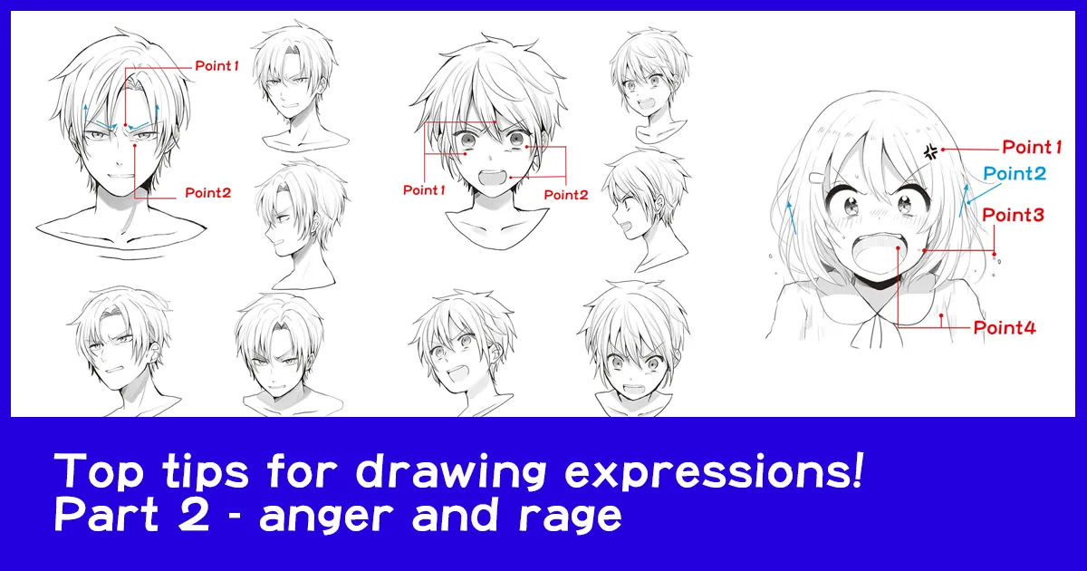 Top tips for drawing expressions! Part 2 – anger and rage - Anime Art  Magazine